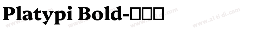 Platypi Bold字体转换